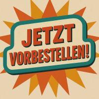 JETZT VORBESTELLEN!